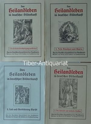 Das Heilandleben in deutscher Bilderkunst. 4 Bände. Band 1: Des Heilands Verkündigung und Geburt....