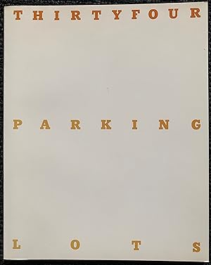 THIRTYFOUR PARKING LOTS IN LOS ANGELES - SIGNED BY ED RUSCHA