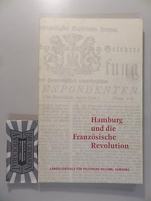 Bild des Verkufers fr Hamburg und die Franzsische Revolution. zum Verkauf von Druckwaren Antiquariat