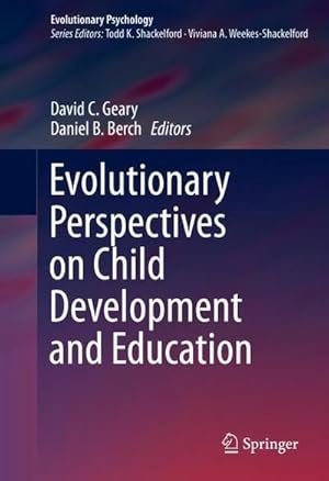 Bild des Verkufers fr Evolutionary Perspectives on Child Development and Education zum Verkauf von AHA-BUCH GmbH