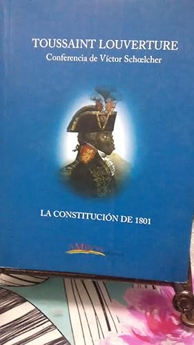 Conferencia sobre Toussaint Louverture y la Constitución de 1801