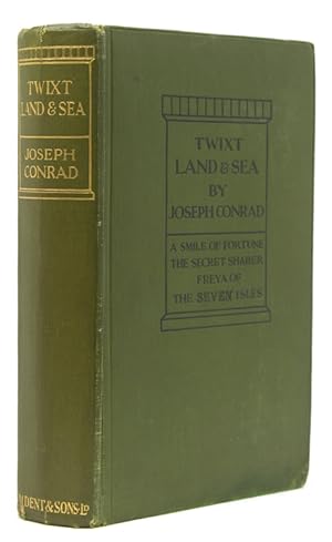 Imagen del vendedor de Twixt Land & Sea . A smile of Fortune, The Secret Sharer, Freya of the Seven Isles a la venta por James Cummins Bookseller, ABAA