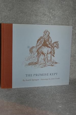 Imagen del vendedor de The Promise Kept a la venta por Books by White/Walnut Valley Books