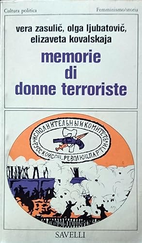 MEMORIE DI DONNE TERRORISTE