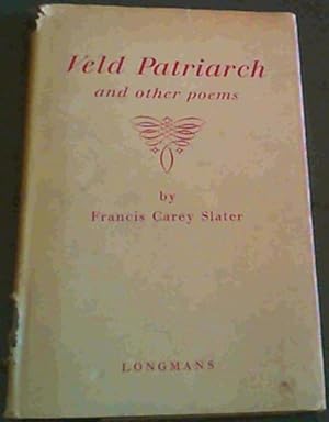 Veld Patriarch and other Poems