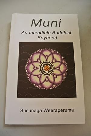 Bild des Verkufers fr Muni. An Incredible Buddhist Boyhood. zum Verkauf von Antiquariat Bookfarm