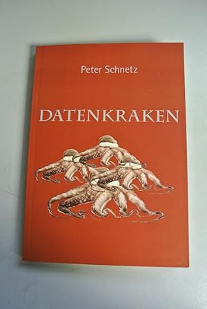 Seller image for Datenkraken. Neue realistische Gedichte. for sale by Antiquariat Bookfarm
