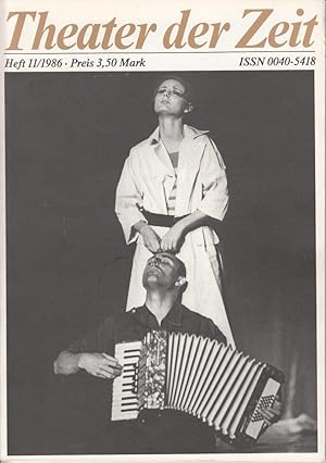 Image du vendeur pour Theater der Zeit : Organ des Verbandes der Theaterschaffenden der DDR. Heft 11(1986) mis en vente par Antiquariat Jterbook, Inh. H. Schulze