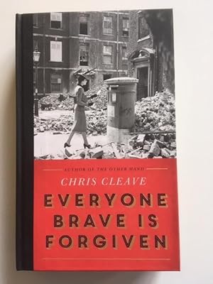 Seller image for Everyone Brave Is Forgiven for sale by THE BOOKSNIFFER