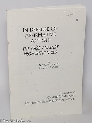 In Defense of Affirmative Action: The Case Against Proposition 209