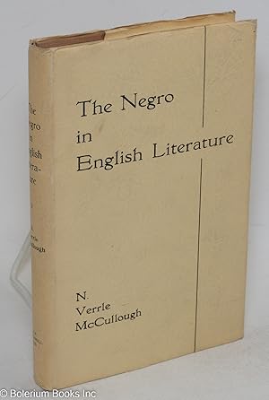 Image du vendeur pour The Negro in English literature, a critical introduction mis en vente par Bolerium Books Inc.