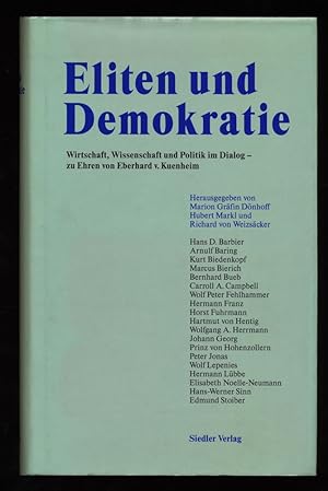 Eliten und Demokratie : Wirtschaft, Wissenschaft und Politik im Dialog - zu Ehren von Eberhard v....