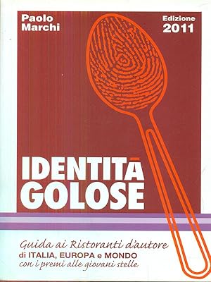 Bild des Verkufers fr Identita' golose 2011 zum Verkauf von Librodifaccia