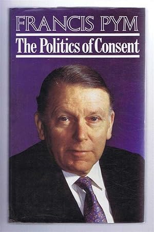 The Politics of Consent