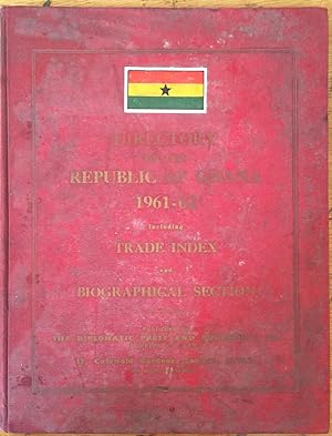 Seller image for The Diplomatic Press Ghana trade directory including classified trade index. 1961-62 for sale by Arthur Probsthain