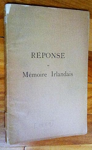 Réponse aux prétendus griefs des catholiques irlandais du Canada contre les catholiques français ...