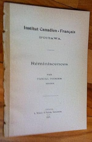 Institut canadien-français d"Ottawa: réminiscences