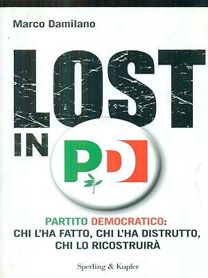 Bild des Verkufers fr Lost in PD zum Verkauf von Librodifaccia