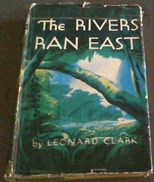 Seller image for The Rivers Ran East for sale by Chapter 1