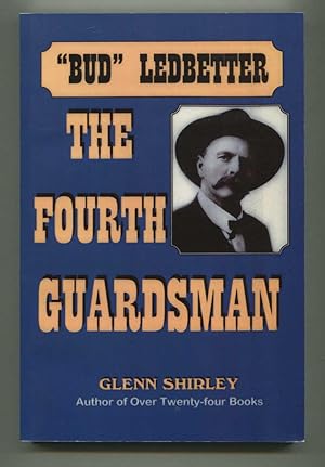 The Fourth Guardsman: "Bud" Ledbetter