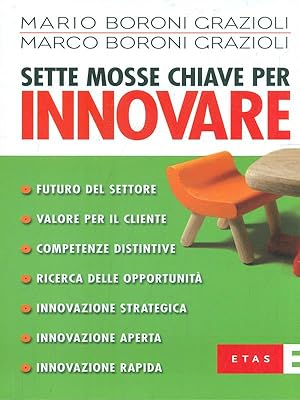Seller image for Sette mosse chiave per Innovare for sale by Librodifaccia