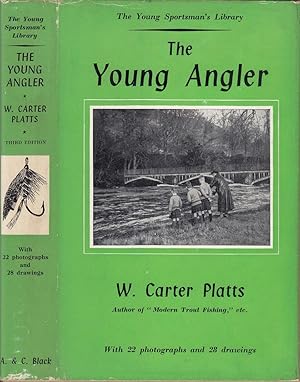 Bild des Verkufers fr THE YOUNG ANGLER. By W. Carter Platts. zum Verkauf von Coch-y-Bonddu Books Ltd