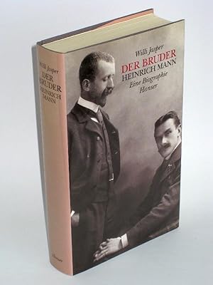 Der Bruder Heinrich Mann Eine Biographie