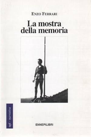 Seller image for La mostra della memoria for sale by Di Mano in Mano Soc. Coop