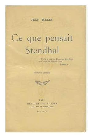 Bild des Verkufers fr Ce Que Pensait Stendhal zum Verkauf von JLG_livres anciens et modernes