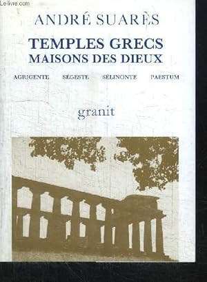 TEMPLES GRECS MAISONS DES DIEUX / COLLECTION DE L'AIMANT