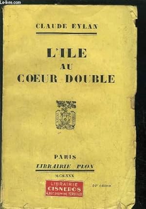 Imagen del vendedor de L'ILE AU COEUR DOUBLE a la venta por Le-Livre