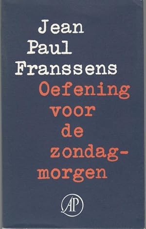 Oefening voor de Zondagmorgen. Gedichten. Signed and dedicated by author