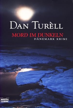 Mord im Dunkeln : Dänemark Krimi.