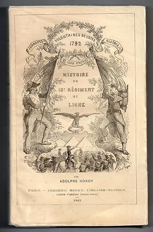 Historique des Volontaires de l'Oise Enrolés pour la Défense de la Patrie en Septembre 1792 : [ H...