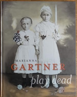 Marianna Gartner: play dead