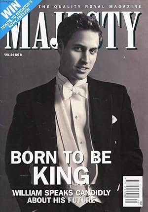 Bild des Verkufers fr MAJESTY, VOL. 24, N 8, AUG. 2003 (Contents: Born to be King, William speaks candidly about his future. Caroline davies. Helen Taylor.) zum Verkauf von Le-Livre