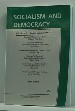 Image du vendeur pour Socialism and Democracy, Volume 14, Number 1 (Spring-Summer 2000) mis en vente par Cat's Cradle Books