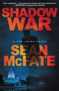 Imagen del vendedor de McFate, Sean | Shadow War | Signed First Edition Copy a la venta por VJ Books