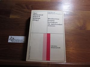 Bild des Verkufers fr Westberliner Projekt: Grundkurs 18. Jahrhundert: Analysen und Materialien zum Verkauf von Antiquariat im Kaiserviertel | Wimbauer Buchversand