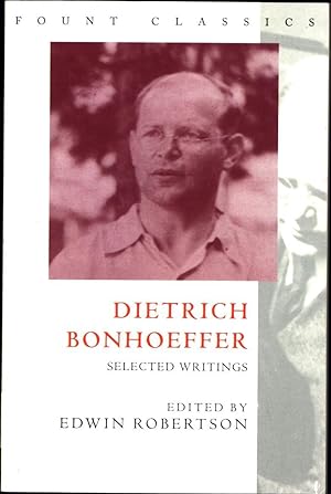 Immagine del venditore per Dietrich Bonhoeffer / Selected Writings venduto da Cat's Curiosities