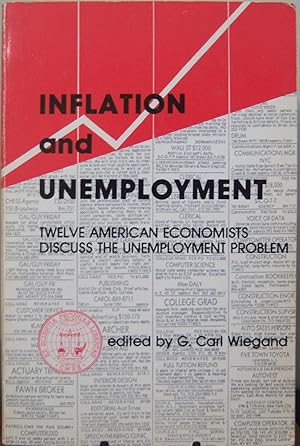 Immagine del venditore per Inflation and Unemployment: Twelve American Economists Discuss the Unemployment Problem : A Symposium venduto da First Class Used Books