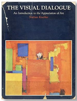 Imagen del vendedor de The Visual Dialogue: An Introduction to the Appreciation of Art a la venta por Lorne Bair Rare Books, ABAA