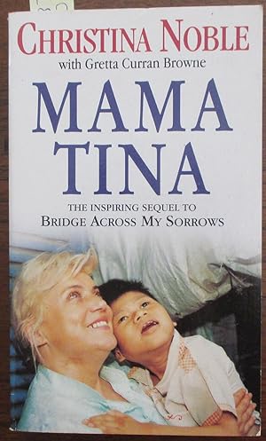 Mama Tina (Sequel to Bridge Across My Sorrows)