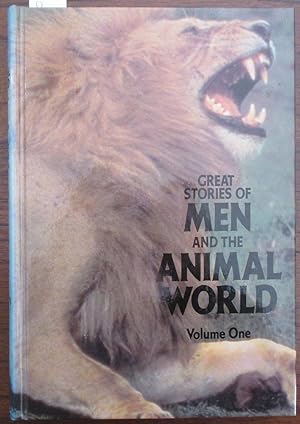 Seller image for Great Stories of Men and the Animal World (Volume 1) for sale by Reading Habit