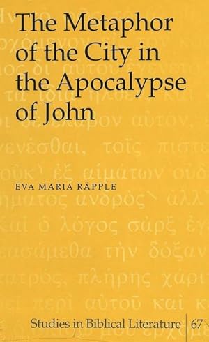Seller image for The Metaphor of the City in the Apocalypse of John for sale by AHA-BUCH GmbH