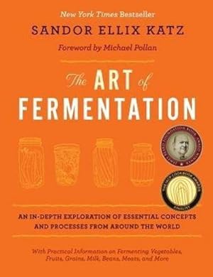 Bild des Verkufers fr The Art of Fermentation : New York Times Bestseller zum Verkauf von AHA-BUCH GmbH