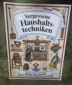 Vergessene Haushaltstechniken.