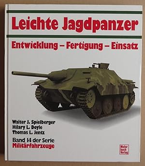 Imagen del vendedor de Leichte Jagdpanzer. Entwicklung - Fertigung - Einsatz. 1. Auflage [= Militrfahrzeuge; 14] a la venta por Antikvariat Valentinska