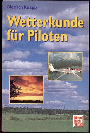 Bild des Verkufers fr Wetterkunde fr Piloten. 1. Auflage zum Verkauf von Antikvariat Valentinska