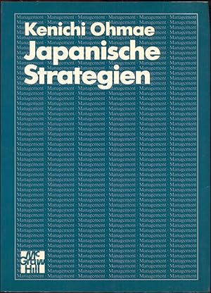 Japanische Strategien. Aus dem Amerikanischen übersetzt von Heike Rosbach und Diethard H. Klein